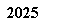 Zone de Texte:  2025